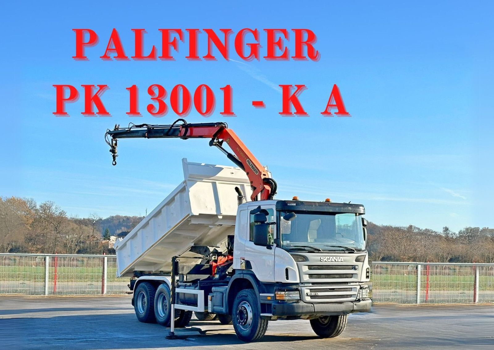 camião basculante Scania P 360 Kipper 4,70 m * PK 13001-KA  + FUNK * 6x4